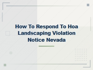 How to Respond to an Hoa Landscaping Violation in Nevada