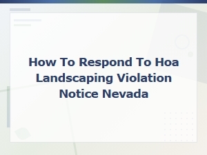 How to Respond to an Hoa Landscaping Violation Notice in Nevada