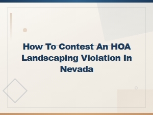 Contest an Hoa Landscaping Violation in Nevada
