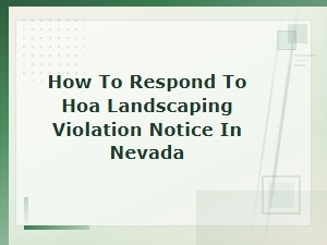 Nevada Hoa Landscaping Violation Notice Response Guide